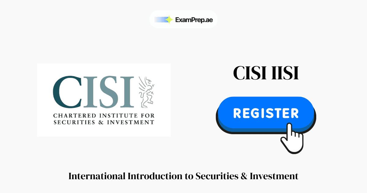 How to Register for the CISI IISI Exam 2026: Step-by-Step Guide & Fees