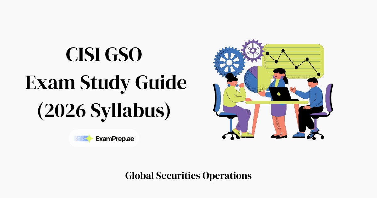How to Pass the CISI GSO (Global Securities Operations) Exam: Complete 2026 Study Guide