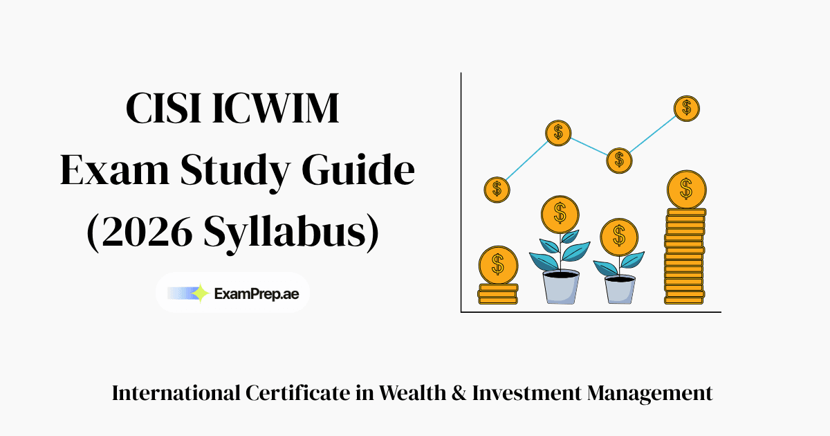 How to Pass the CISI ICWIM (International Certificate in Wealth & Investment Management) Exam: Complete 2026 Study Guide